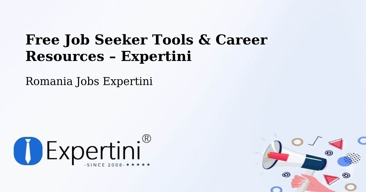 Free Job Seeker Tools & Career Resources – Comuna Blăjel - Comuna Blăjel, Romania Jobs Expertini